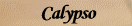 Calypso